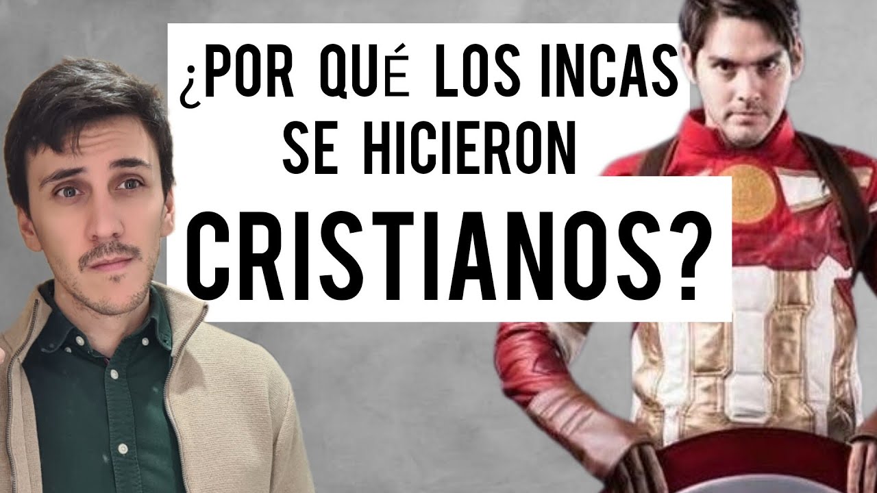 ¿Por qué los INCAS se hicieron CRISTIANOS? | CAPITÁN PERÚ nos lo CUENTA