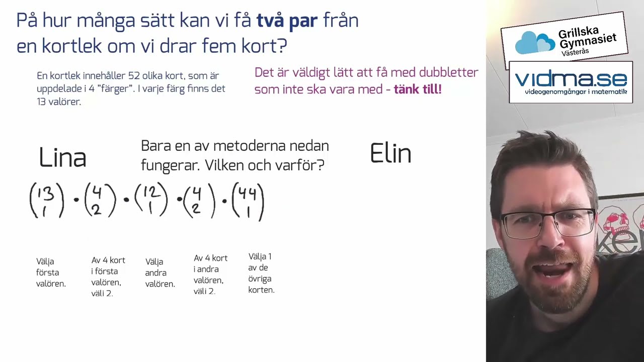 Matematik 5. Kombinationer. Svåra A-uppgifter om en kortlek.
