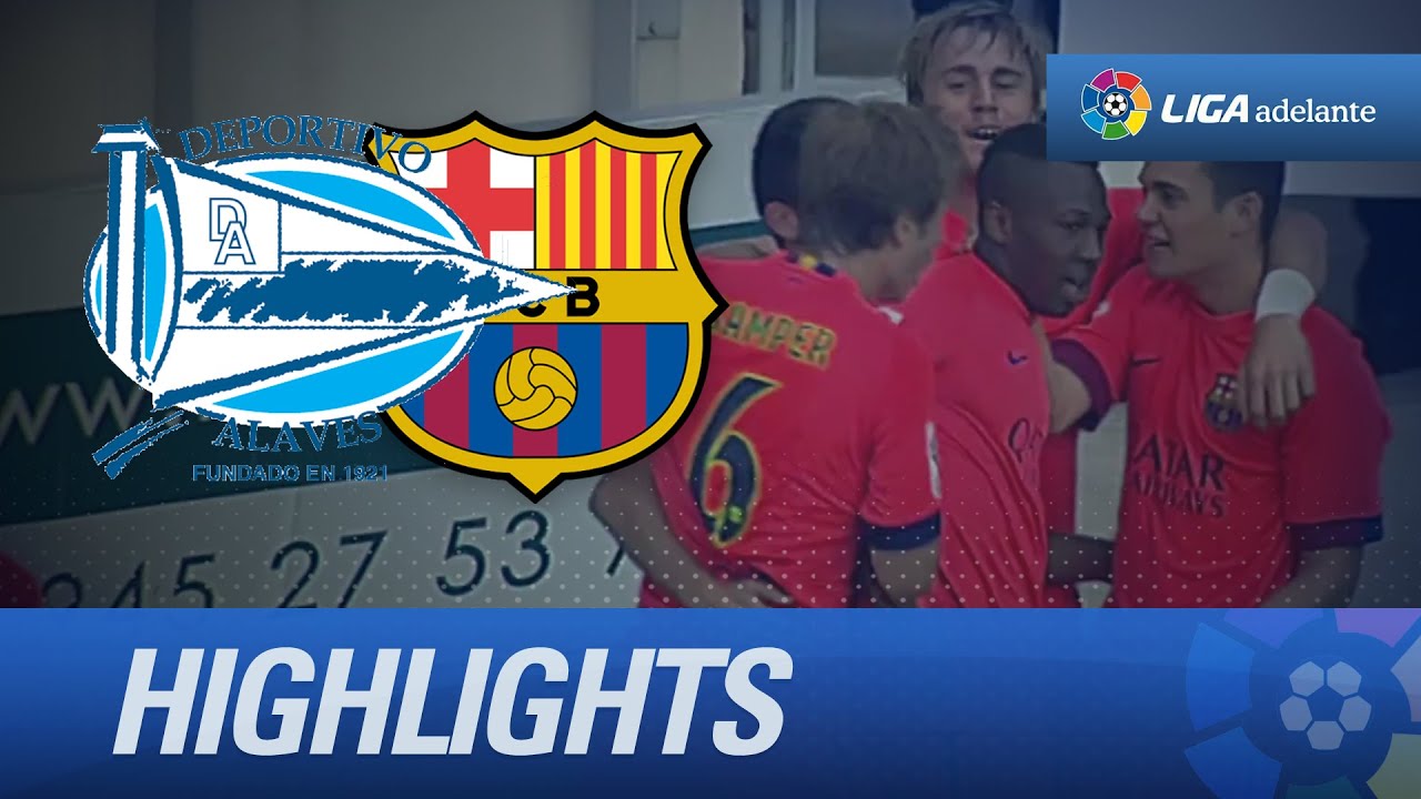 Resumen de Deportivo Alavés (2-3) FC Barcelona B - HD