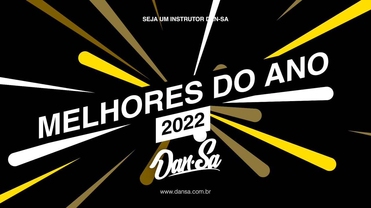 Melhores do ano 2022  -Dan-Sa