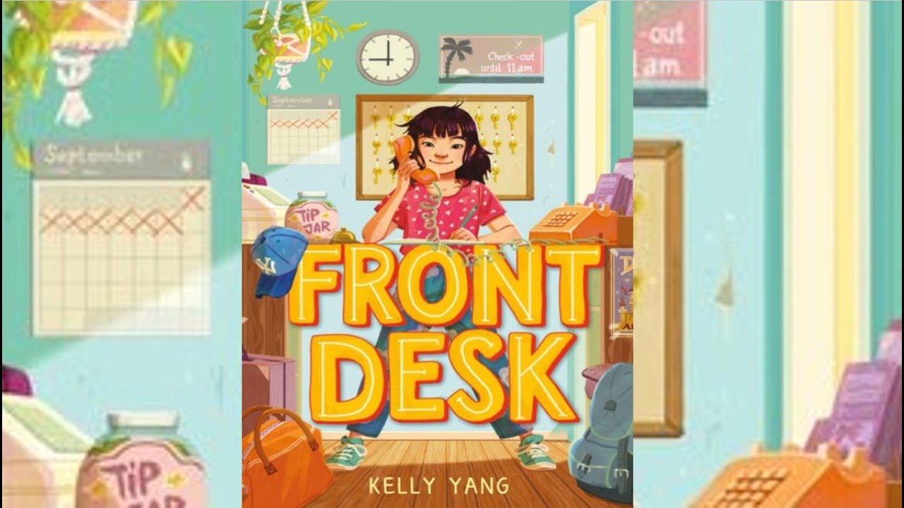 Front Desk by Kelly Yang - Chapters 60 & 61