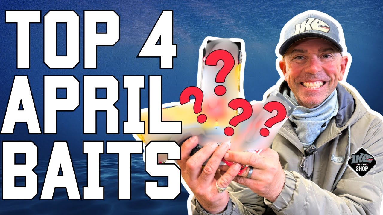 🔥 Best April Baits for Bass! 🎣 PRE-SPAWN to POST-SPAWN 🔥