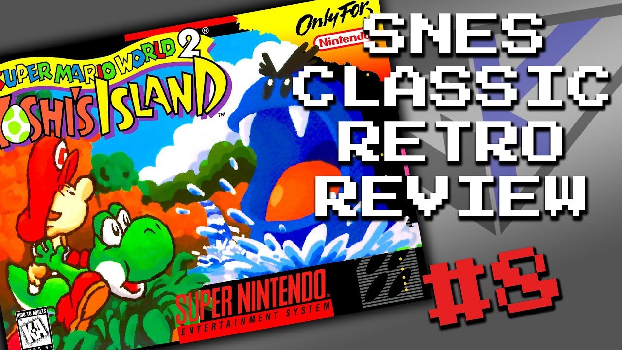 RP: SNES CLASSIC: Super Mario World 2: Yoshi's Island (Part 8)