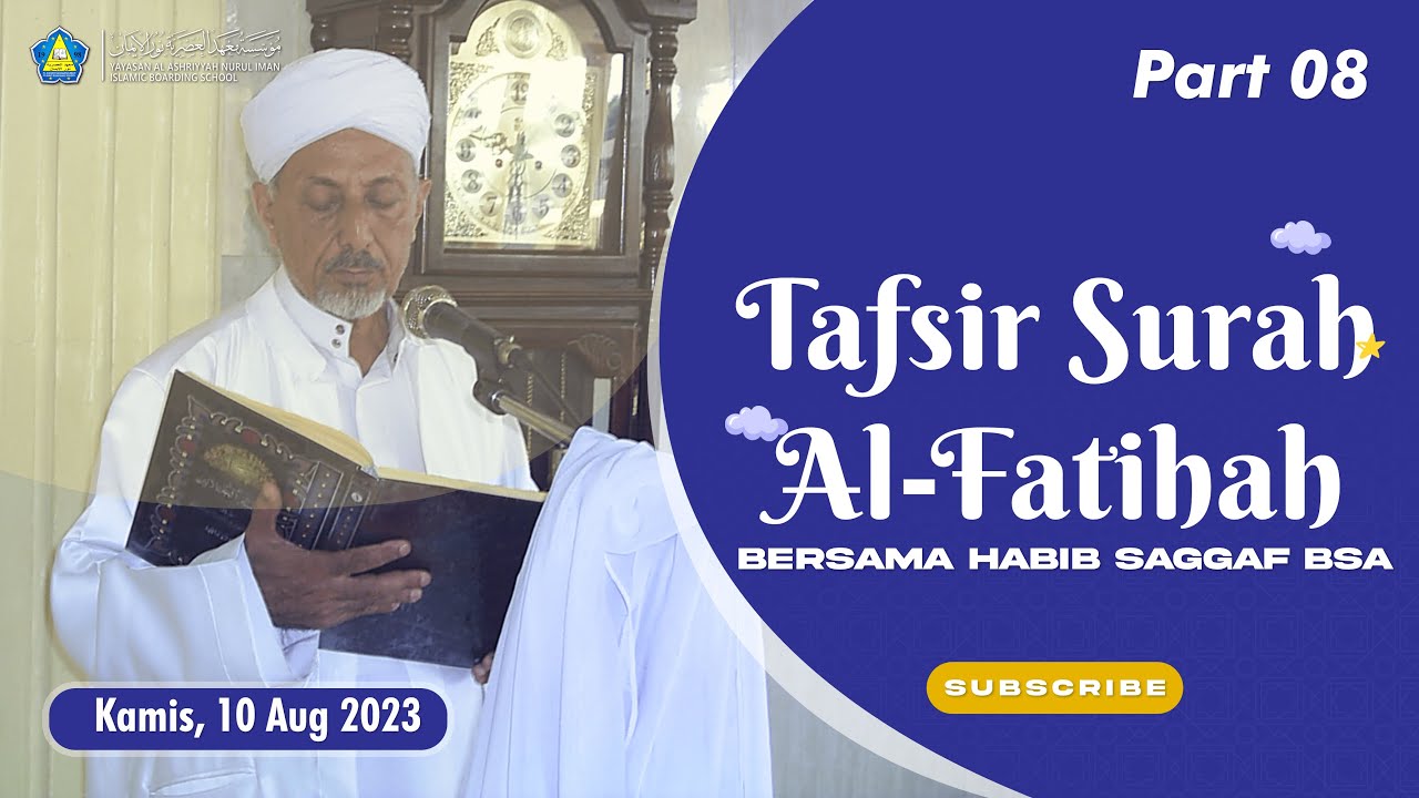 CARA BENAR MEMBACA SURAT AL-FATIHAH | Habib Saggaf Bin Mahdi Bin Syaikh Abu Bakar Bin Salim.