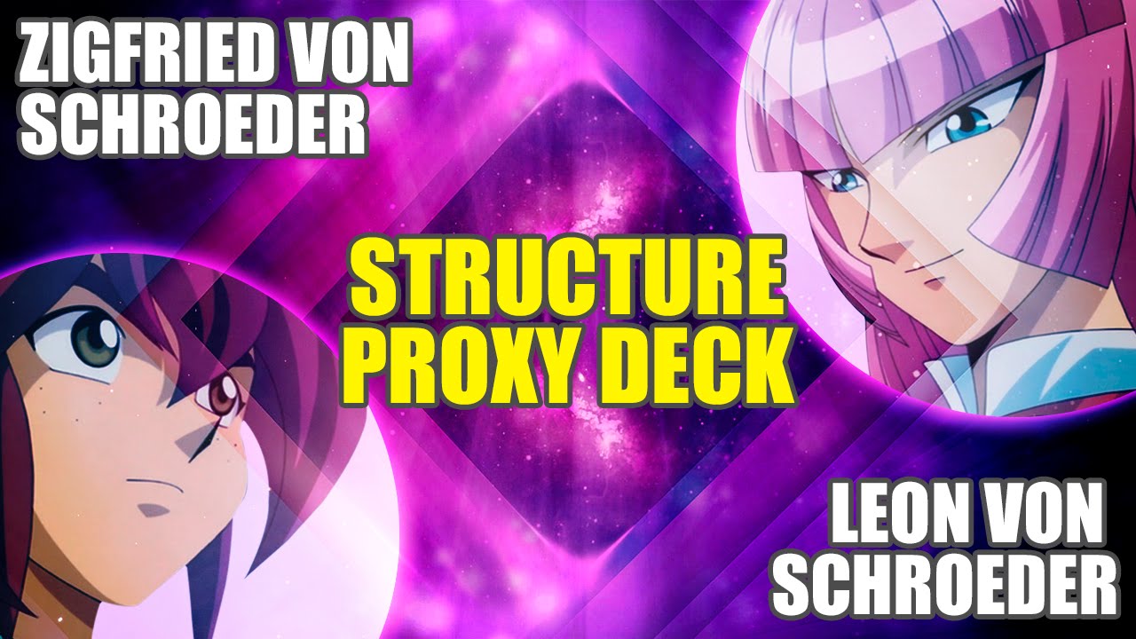 Structure Deck: Leon & Zigfried von Schroeder | Proxy TCG Deck