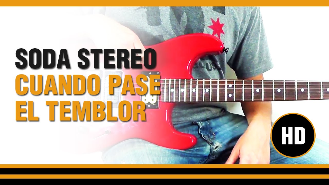 Como tocar Cuando Pase el temblor de Soda Stereo en Guitarra electrica  CLASE TUTORIAL