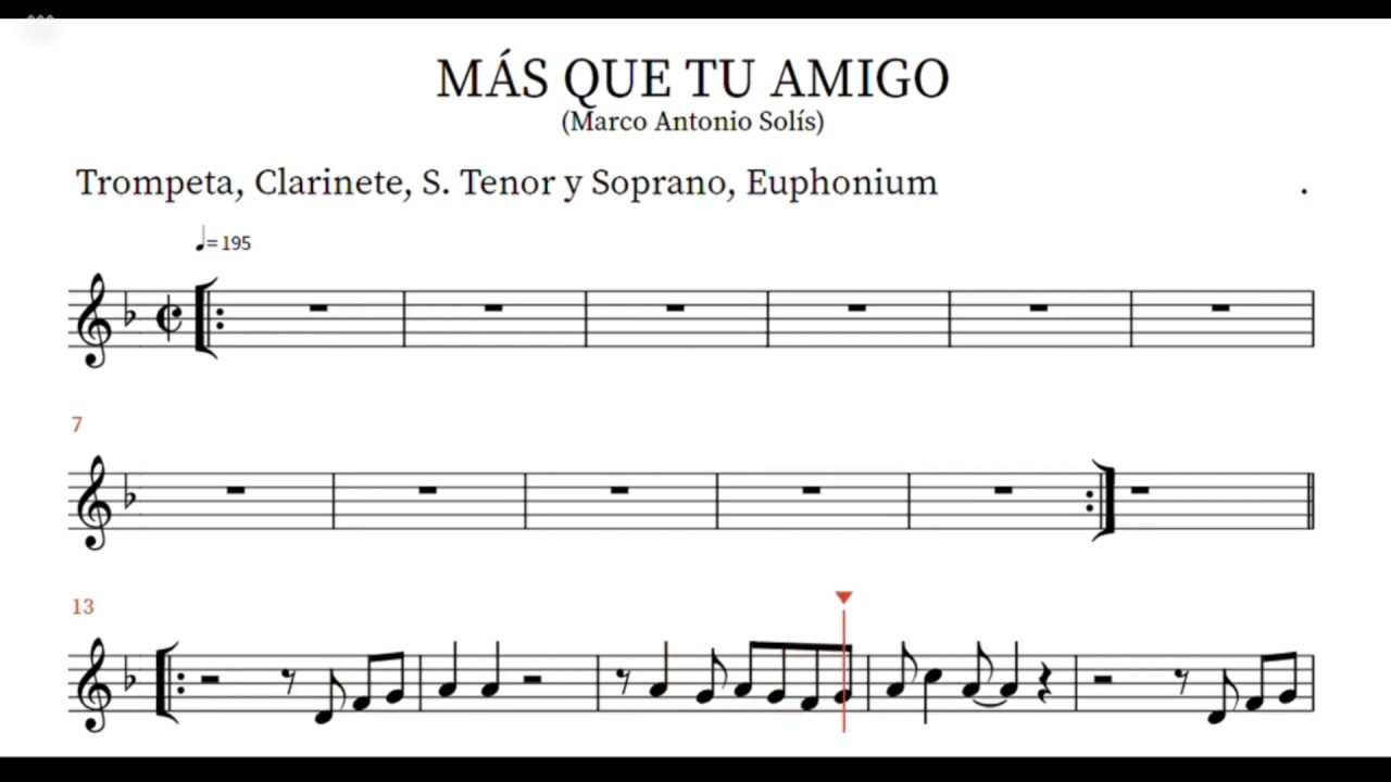 Más que tu amigo-Marco Antonio Solís- (Playback)Partitura para Trompeta,Clarinete, S.Tenor y Soprano