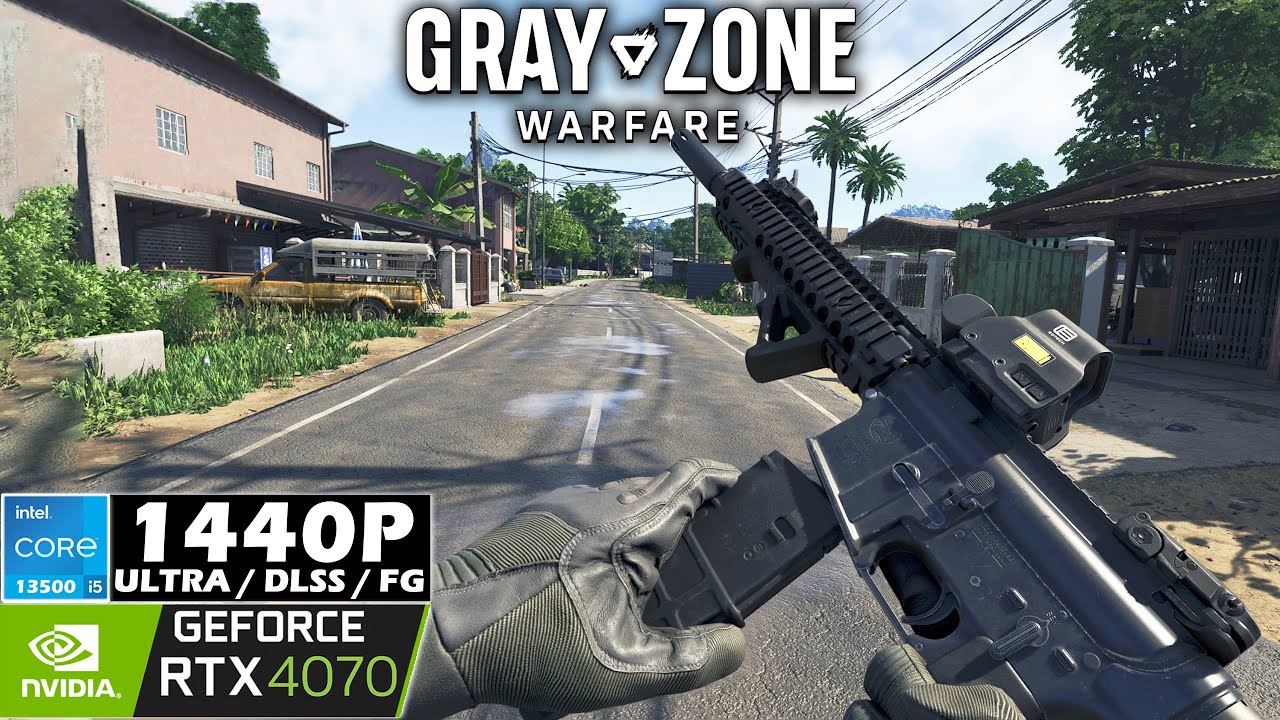 Gray Zone Warfare I RTX 4070 + i5 13500 I 1440p Ultra - DLSS I Performance Test
