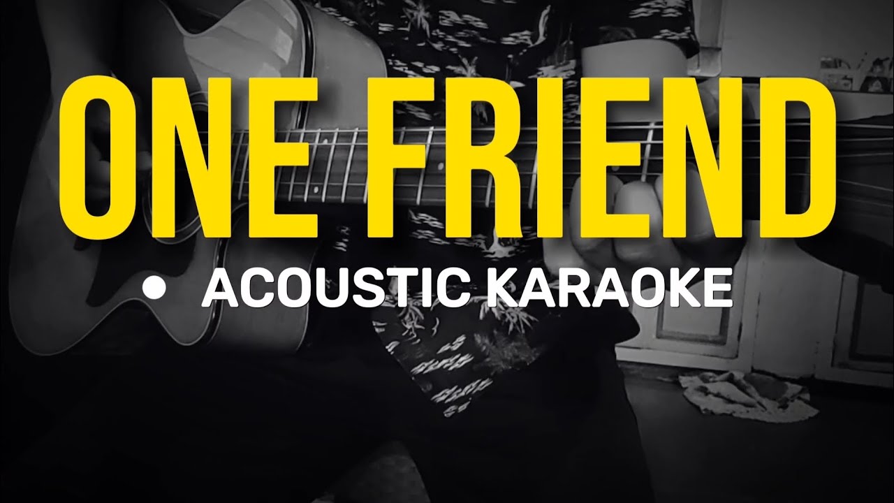 One Friend - Dan Seals (Acoustic Karaoke)