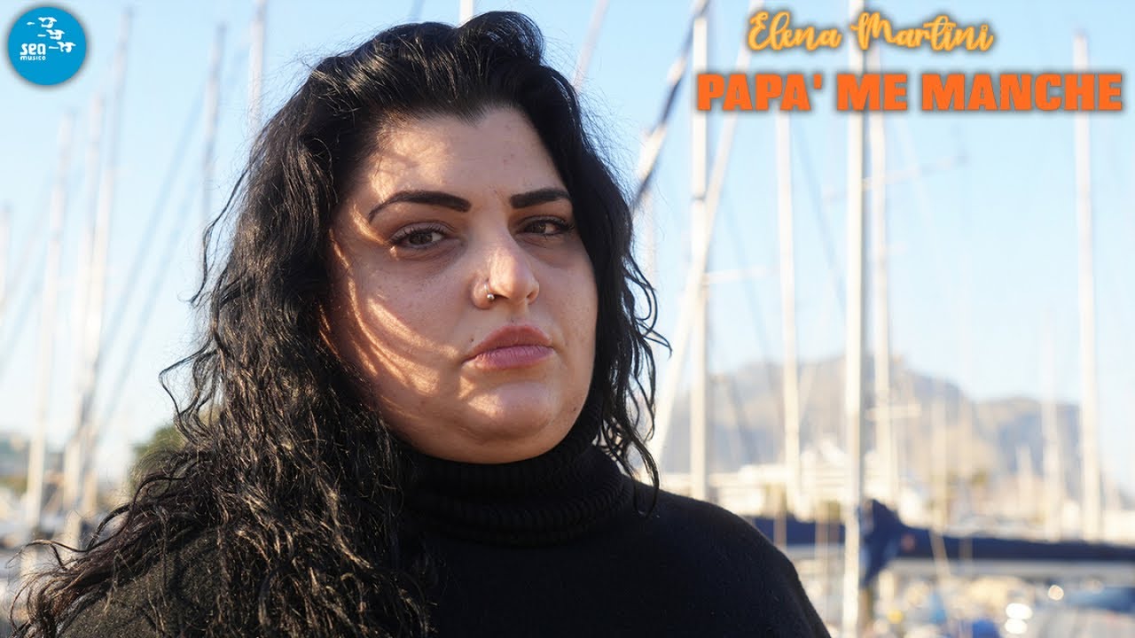 Elena Martini - Papa' me manche ( Ufficiale 2024 )