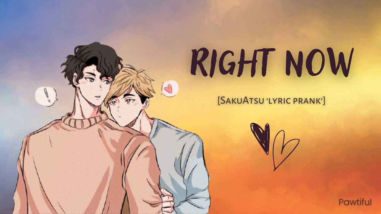 Right now 💫 - SakuAtsu oneshot [MSBY Singer/Band AU]
