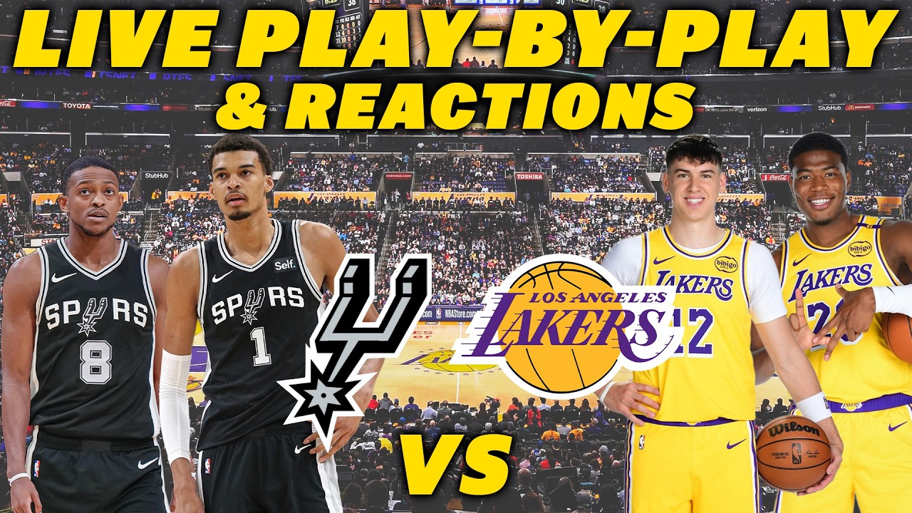 San Antonio Spurs vs Los Angeles Lakers | Live Play-By-Play & Reactions