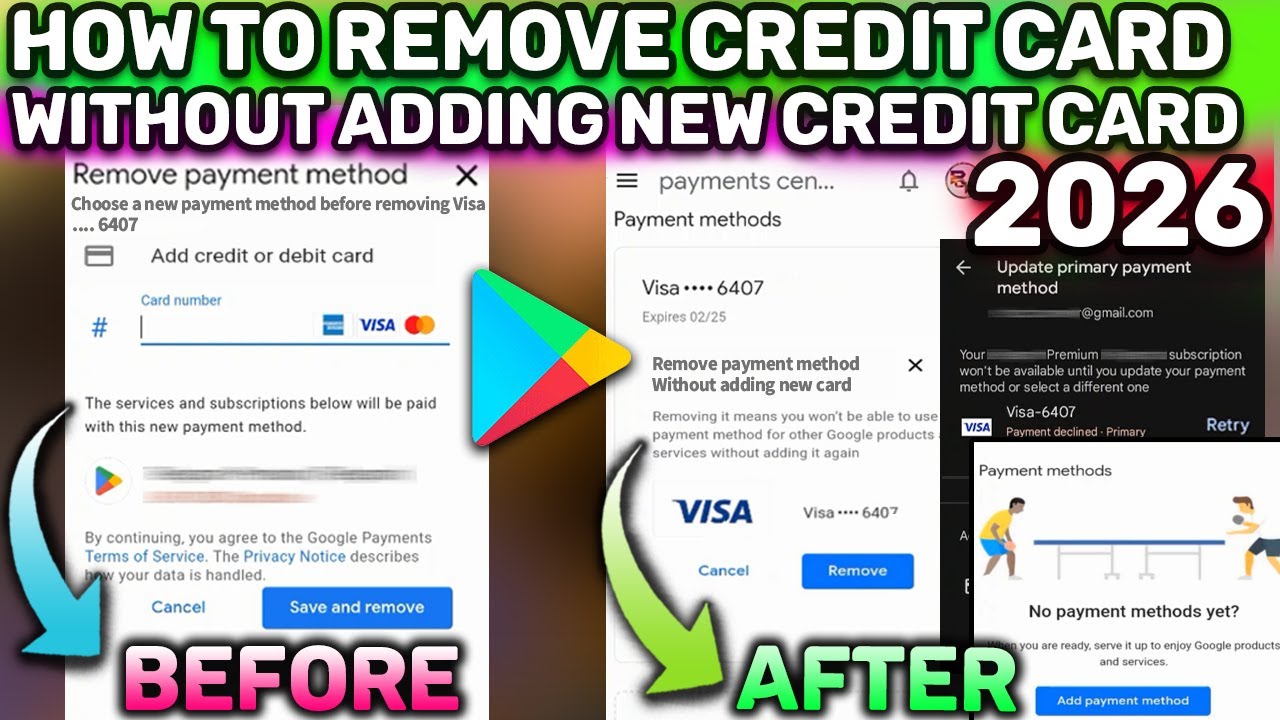 How To Remove Saved Credit Card From Google Play Store Without Adding Another Credit,Debit Card 2026