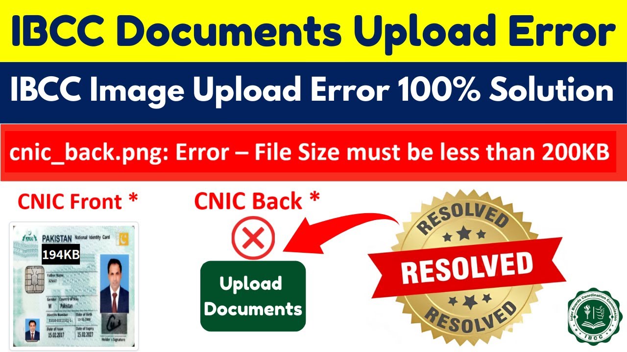 IBCC documents upload error 100% solution | IBCC attestation process | IBCC image upload error