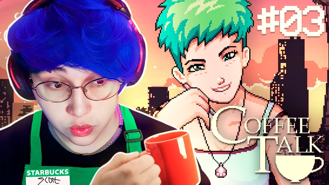 SCOTTONAUTA JOGANDO: COFFEE TALK #03