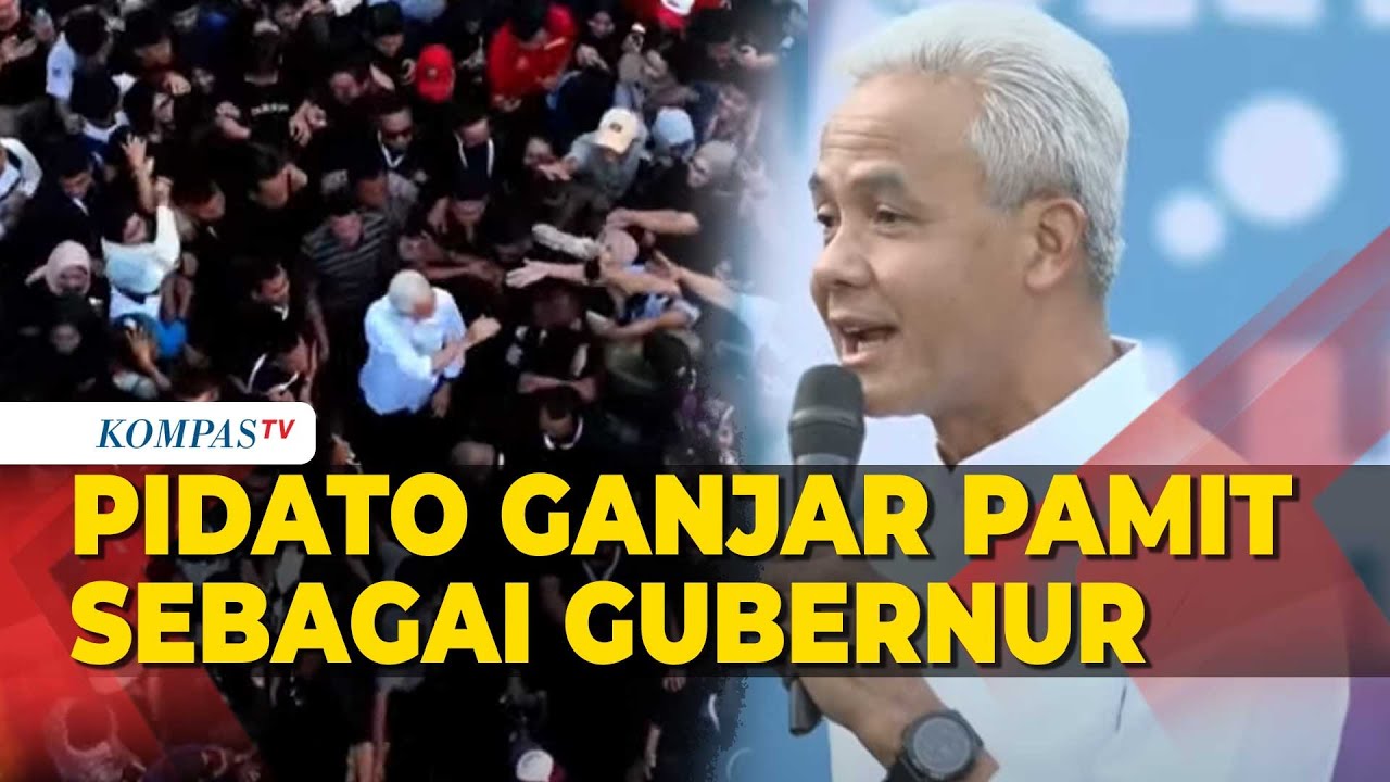 [FULL] Pidato Perpisahan Ganjar Pranowo Pamit Sebagai Gubernur Jawa Tengah