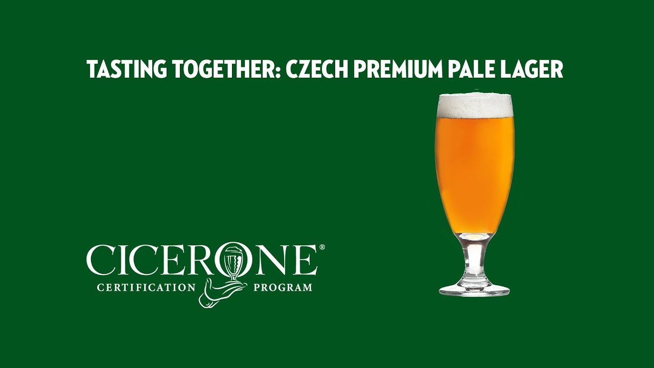 Tasting Together: Czech Premium Pale Lager with Master Cicerone Pat Fahey