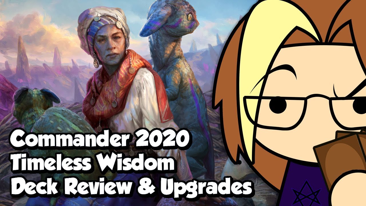 Commander 2020: Timeless Wisdom Review & Upgrades