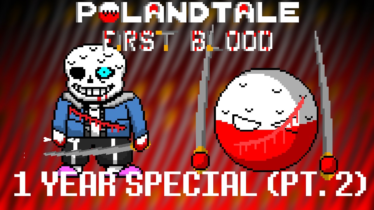 PolandTale First Blood | 1 YEAR SPECIAL (Pt. 2) | Undertale Animation