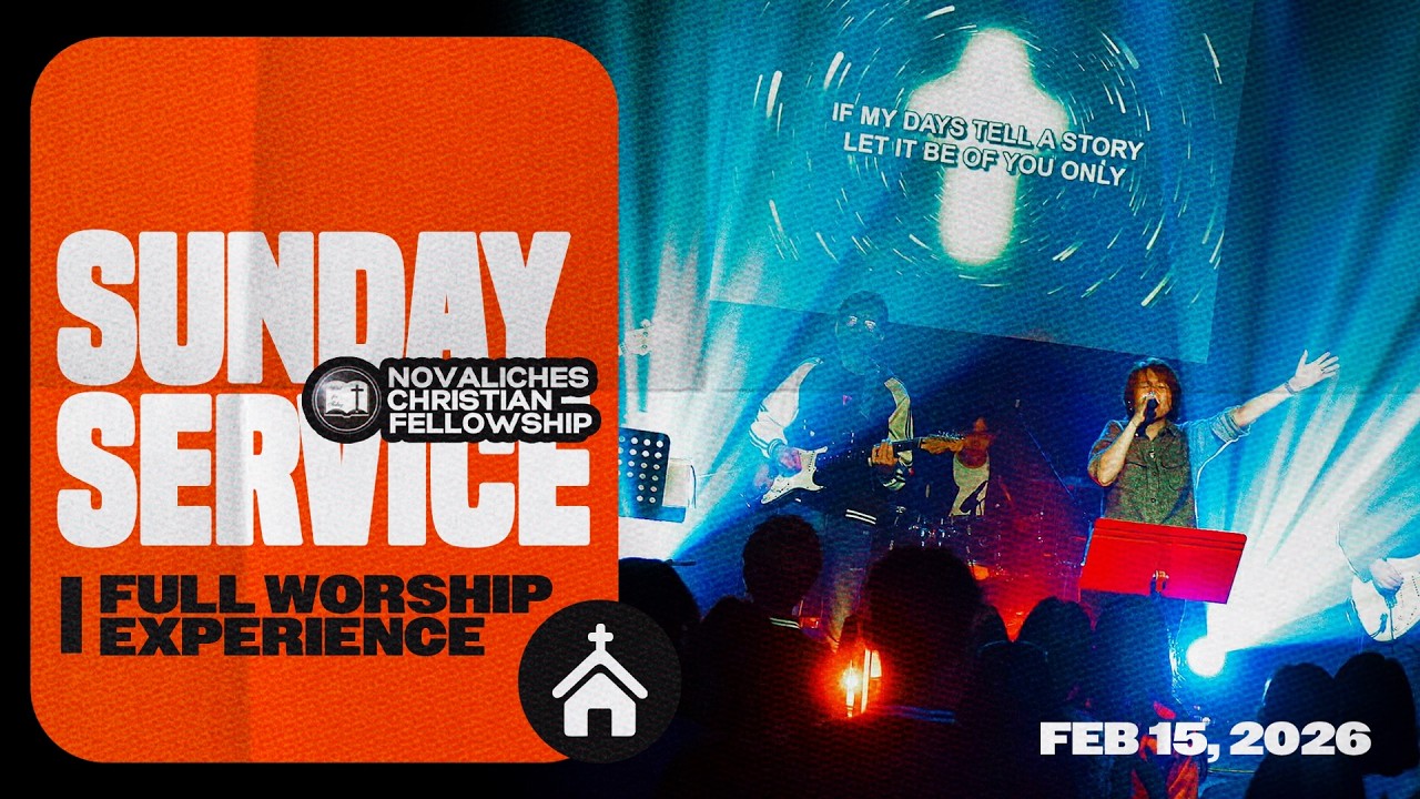 NCF Worship Service - 02/15/2026