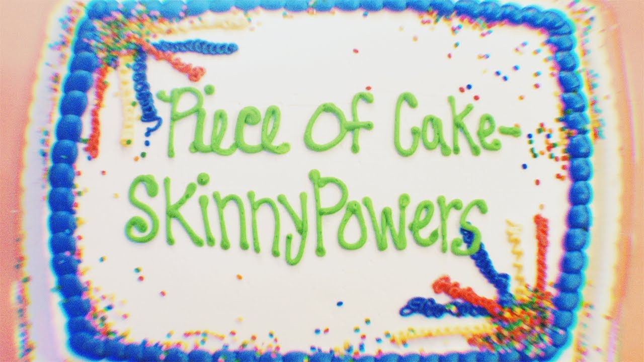 SKINNY POWERS - Piece Of Cake (Official Music Video)