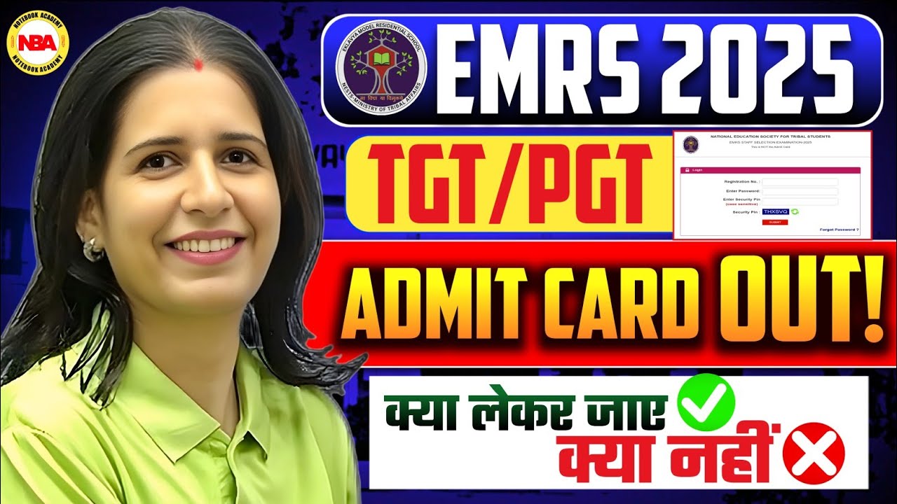 EMRS Admit Card 2025 TGT PGT OUT! Download Link, Instructions, & Must-Carry Items!