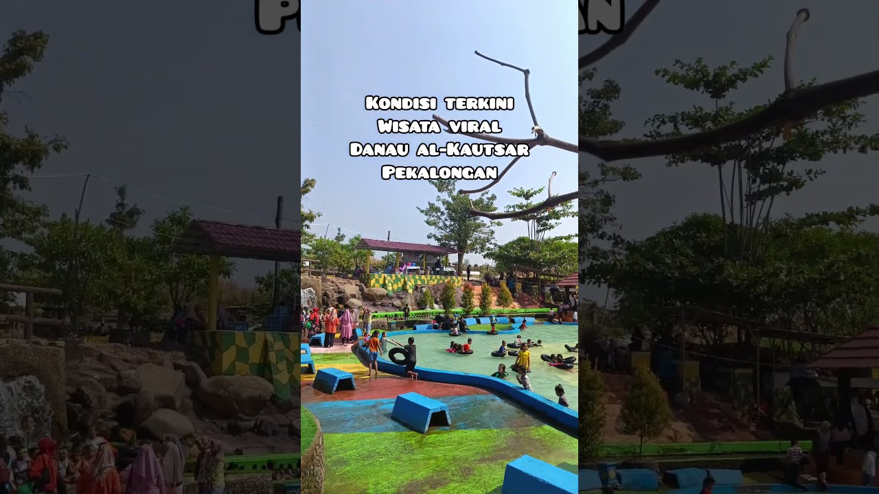 Kondisi Terkini Wisata Viral Pekalongan 2025 (Danau Al-Kautsar Wonopringgo) #wisatapekalongan #Viral