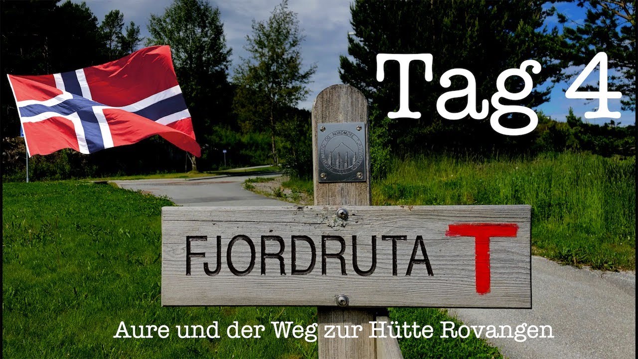 Norwegen - Fjordruta: Tag 4 Aure und der Weg zur Hütte Rovangen