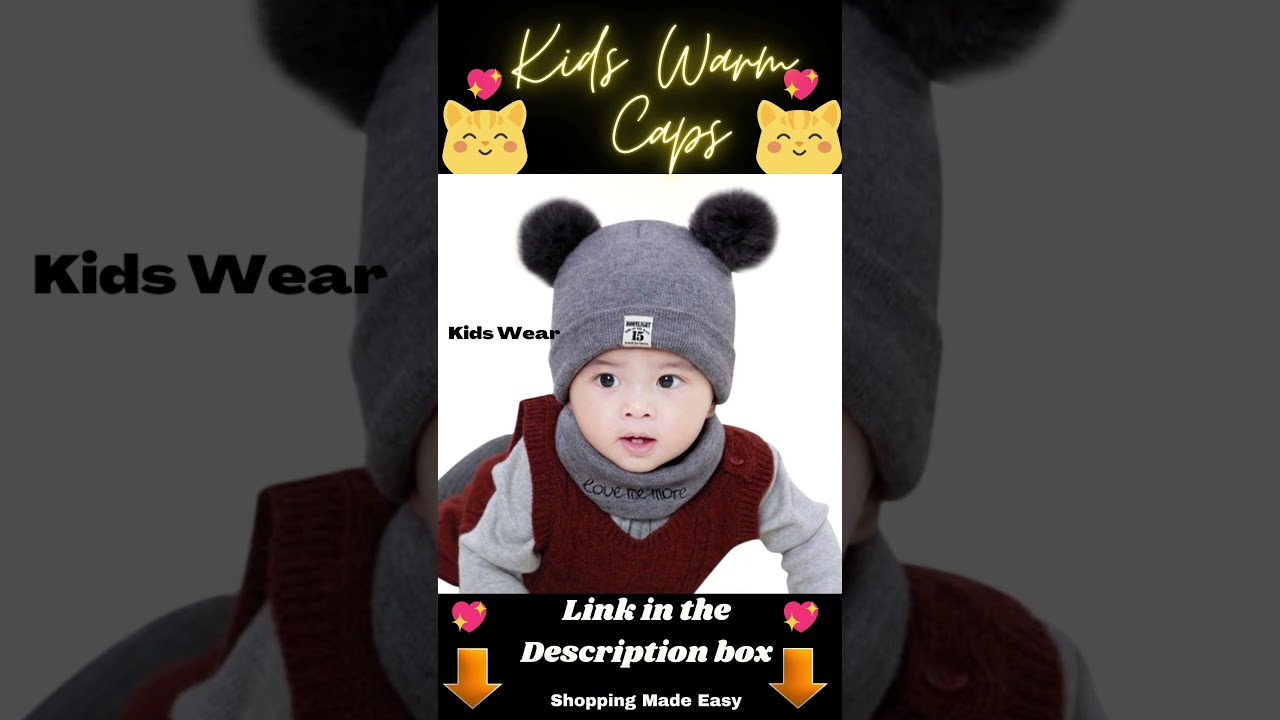 Cute Warm Caps | Kids Collection | #shorts #winterwear #youtubefeed #shoppingmadeeasy