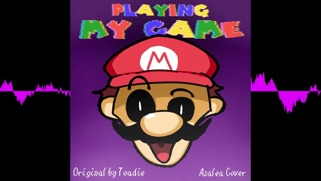 PLAYING MY GAME - Azalea Cover