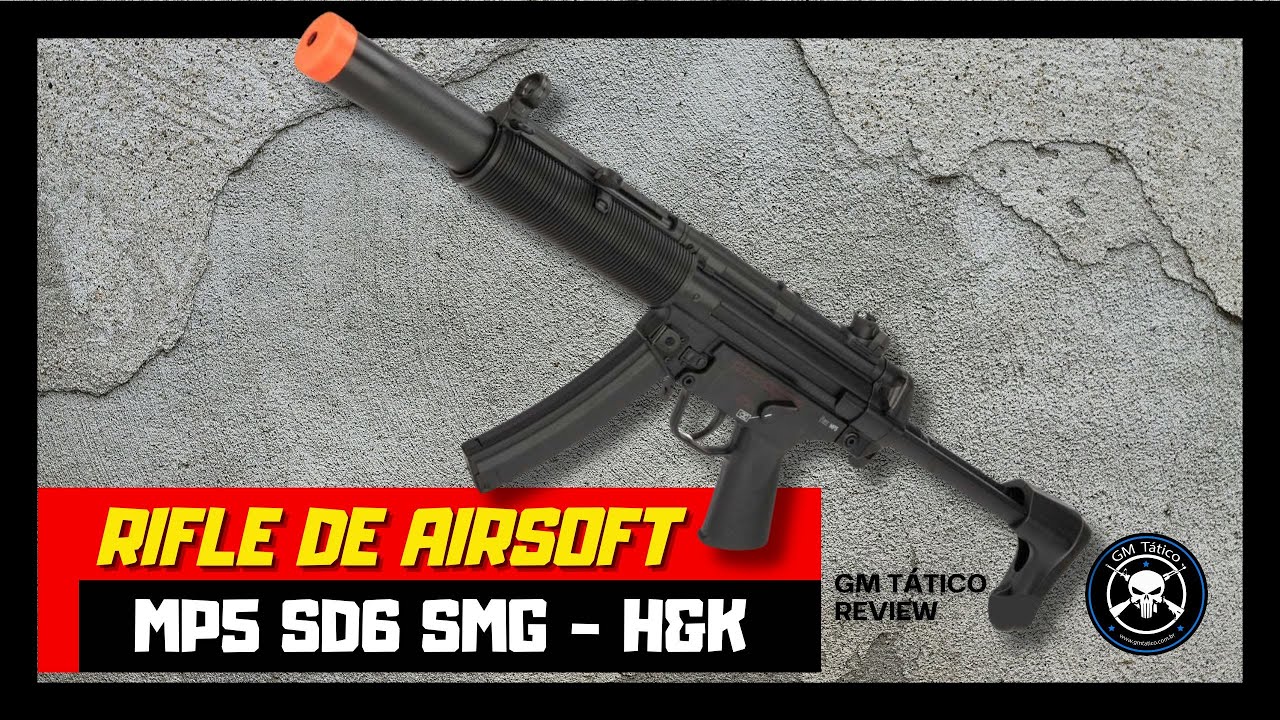 REVIEW | GM TATICO | RIFLE DE AIRSOFT AEG MP5 SD6 SMG - H&K