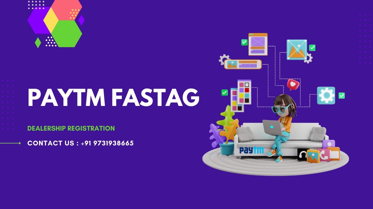 PayTm FASTag Agency | FASTag Dealership Apply | Fastag Agent Kaise Bane