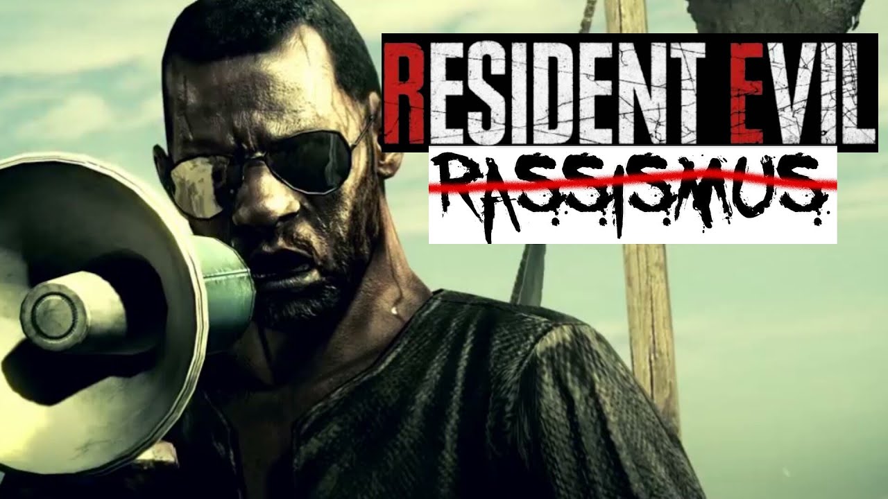 Resident Evil 5 und der Rassismus!