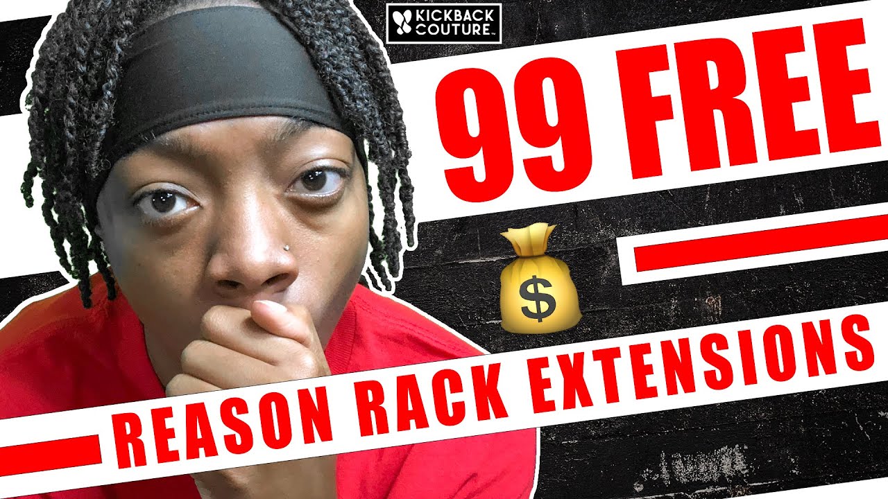 🚫💰 99 бесплатных расширений для Rack | Reason Standalone + Reason Rack Plugin