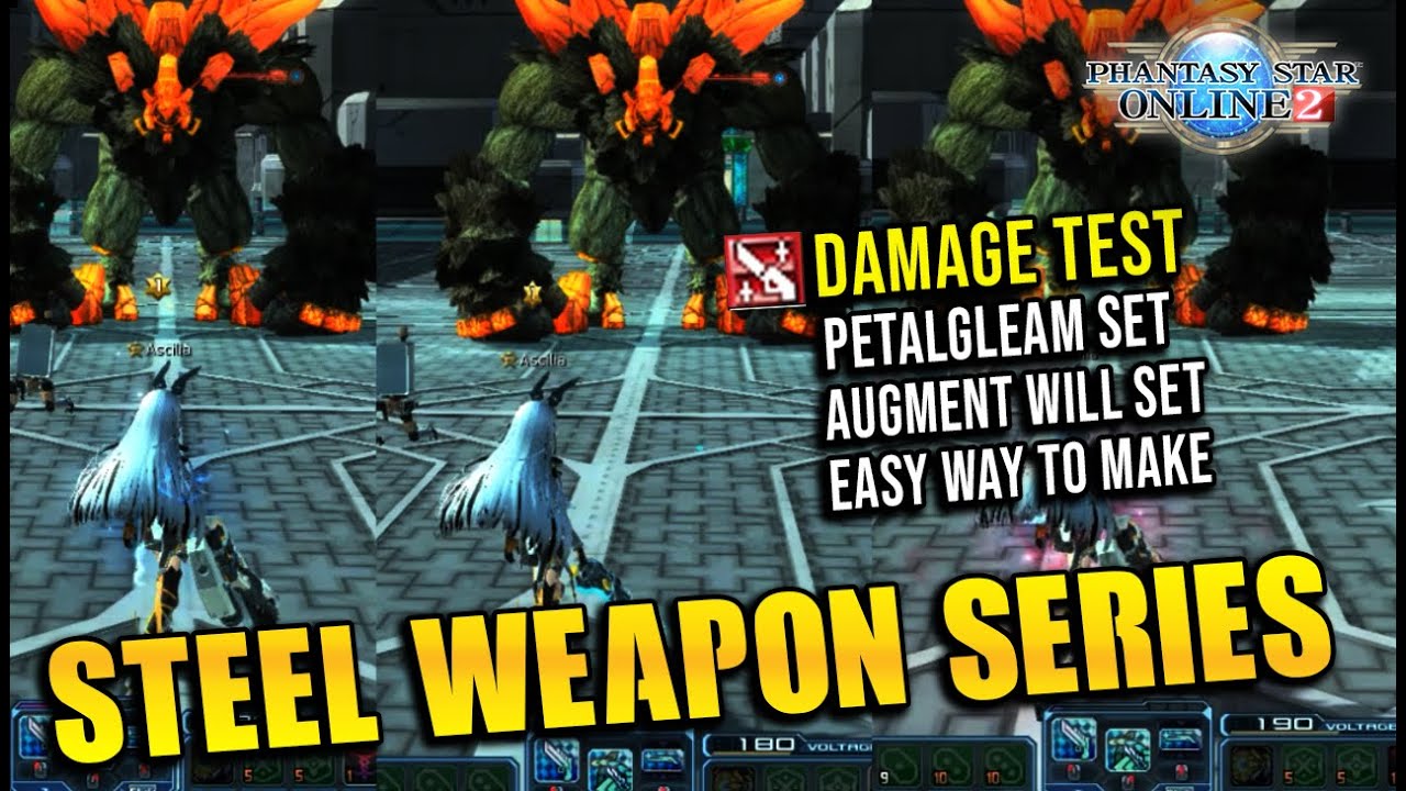 [PSO2 Global] Steel Weapon Series, Before You Make | Petalgleam Set, Augment Will Set, Damage Test