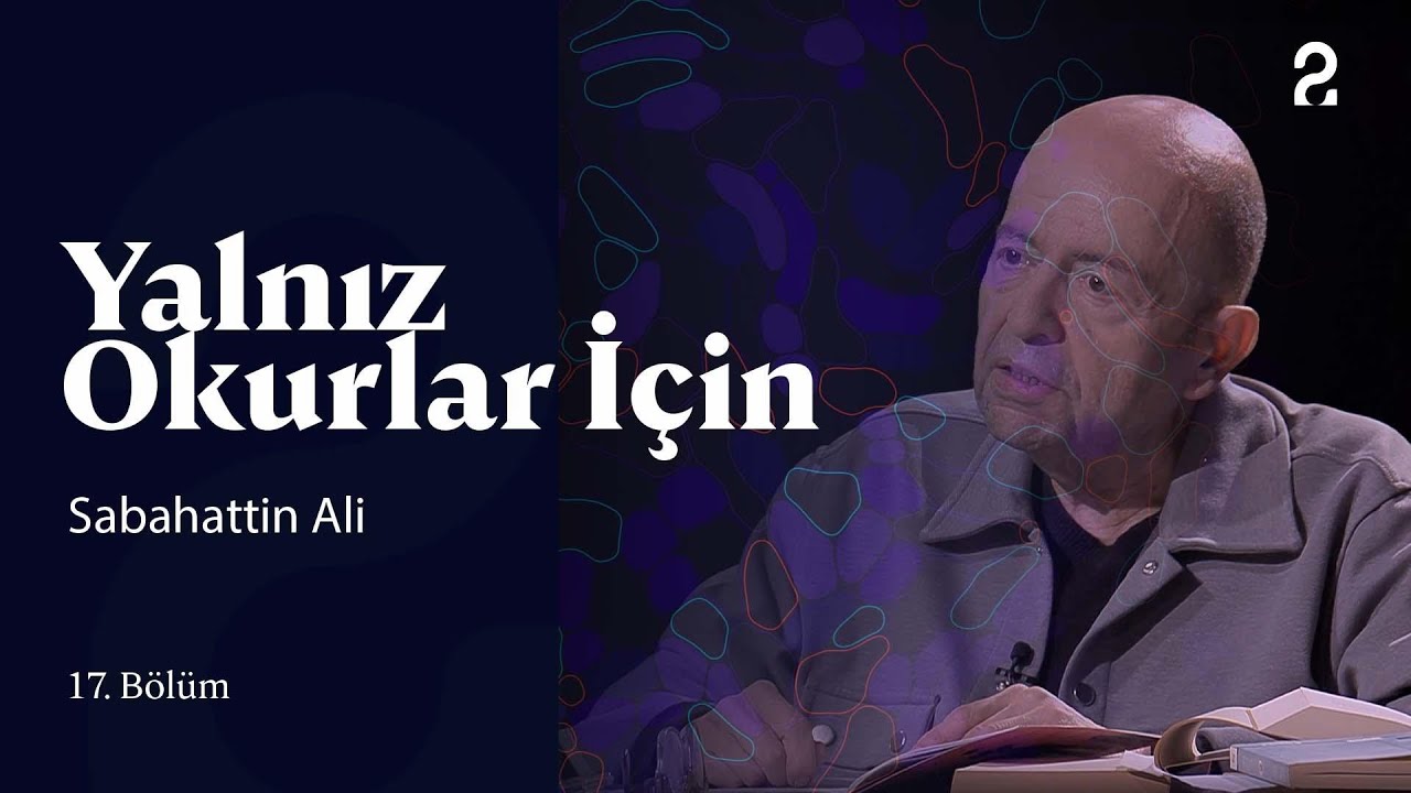 Yalnız Okurlar İçin | Sabahattin Ali | 17. Bölüm @trt2