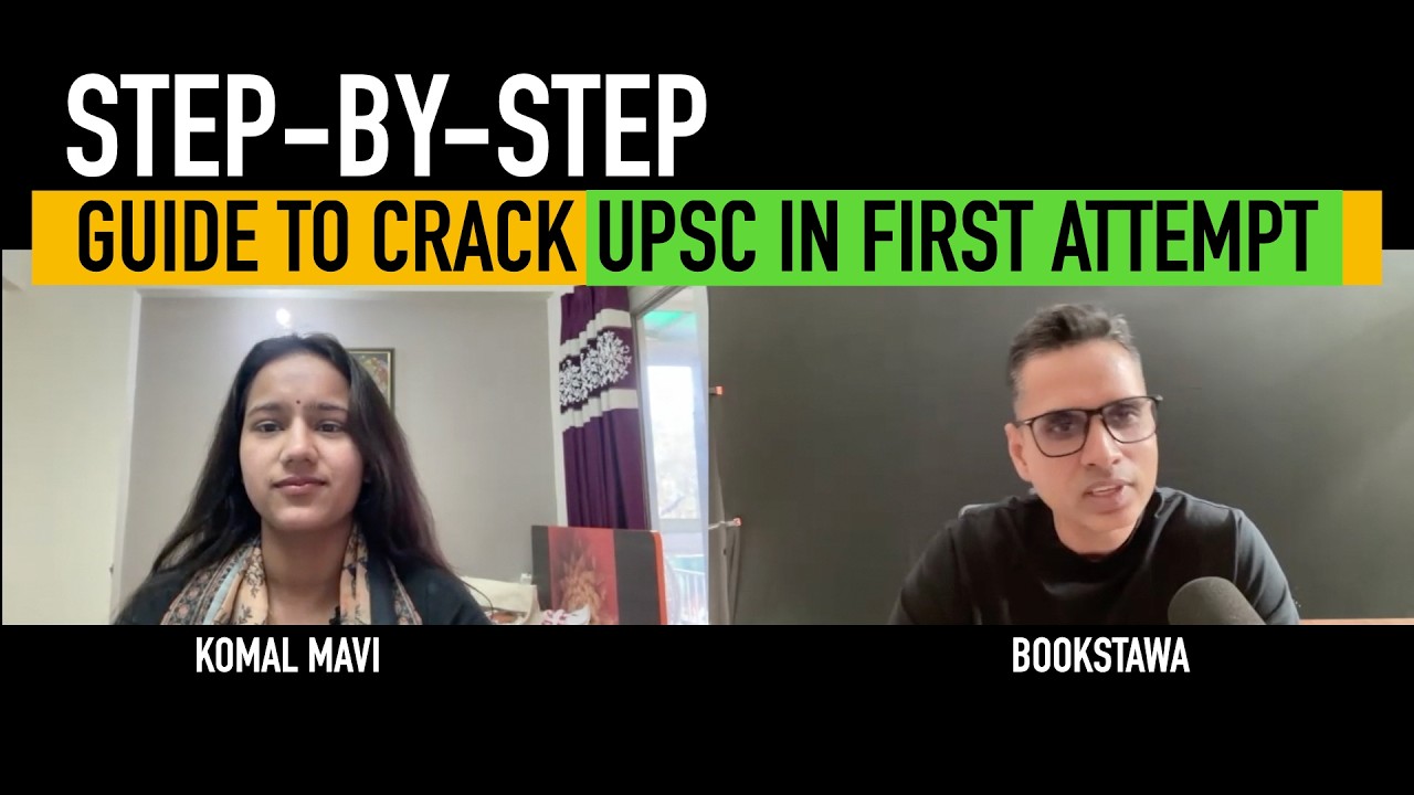 STEP-BY-STEP  Guide  to crack UPSC in 1st Attempt - by Komal Mavi [ UPSC - Rank 313 ]