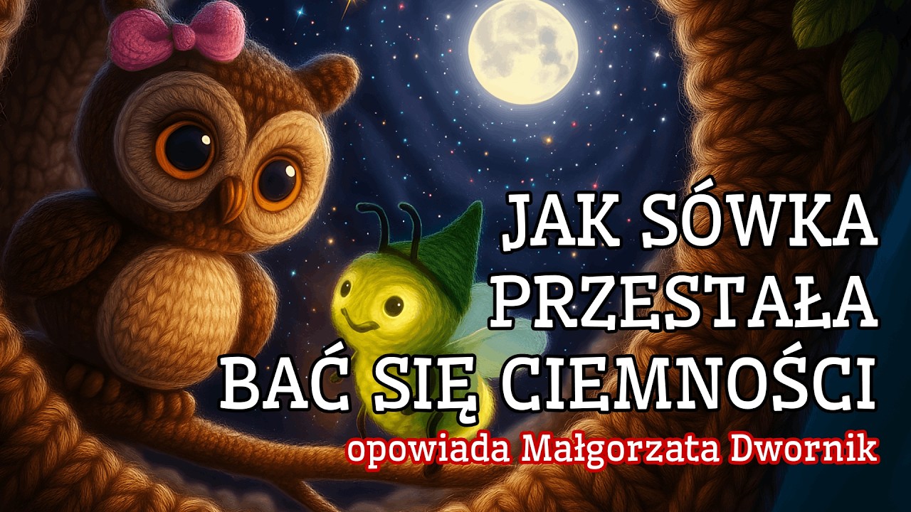 👵 Jak nie bać się ciemności? | Bajki dla Naszka