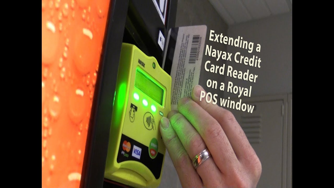 Extending a Nayax Credit Card Reader on a Royal GIII POS Window