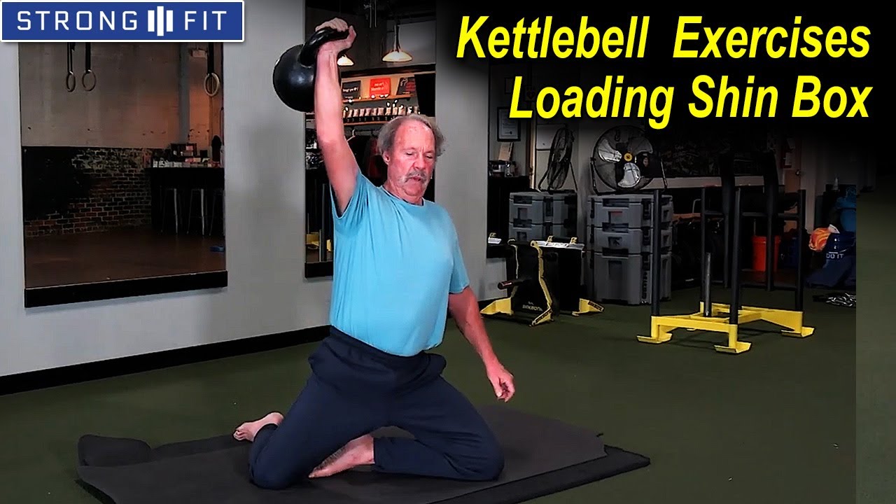 Kettlebell  Exercises - Loading Shin Box by John Brookfield