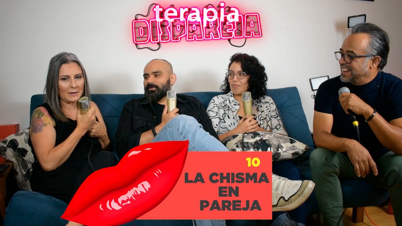 Paty Bacelis & Carlos | Terapia Dispareja | EP.10 Ft. Fredy y Barbara | La chisma en pareja