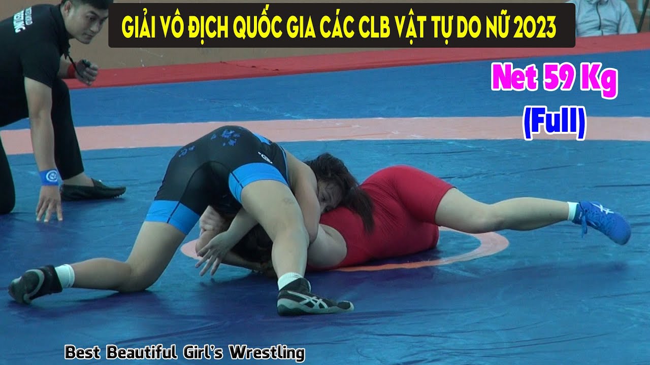 Vật Nữ ĐẲNG CẤP Giải Vô Địch Quốc Gia Vật Tự Do Nữ 2023 Full 59Kg Womens Wrestling