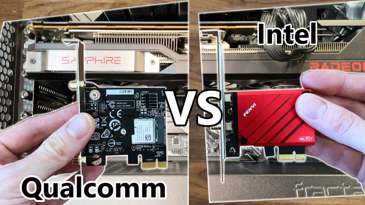 Which is the best WiFi 7 adapter: Intel vs Qualcomm