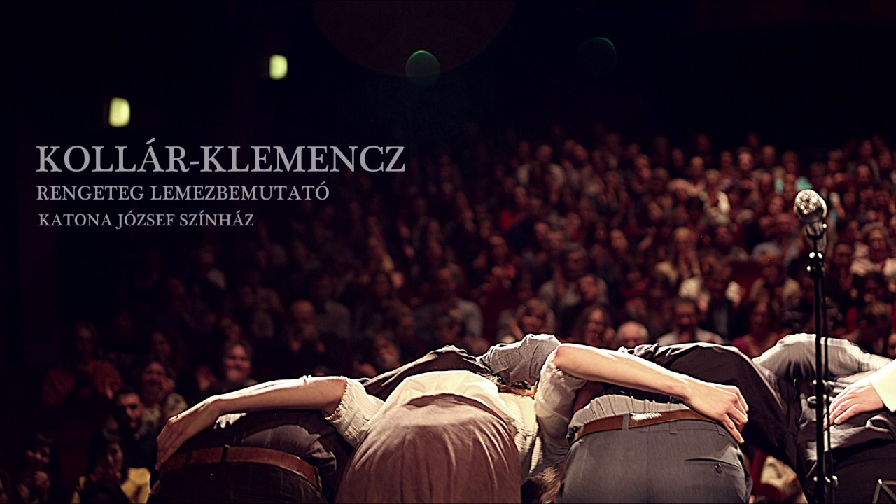 Kollár-Klemencz - Rengeteg lemezbemutató - Katona József Színház