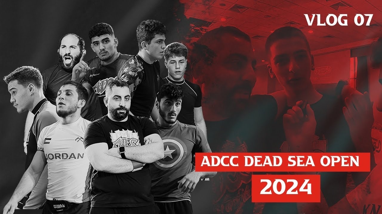 ADCC Dead Sea Open 2024 - VLOG 07