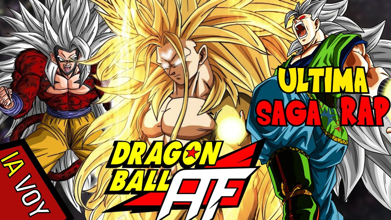 Dragon ball AF RAP última saga- IA VOY