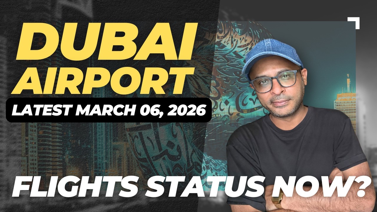 Dubai Airport Update: Flights Resume Amid Crisis &ndash; March 6, 2026