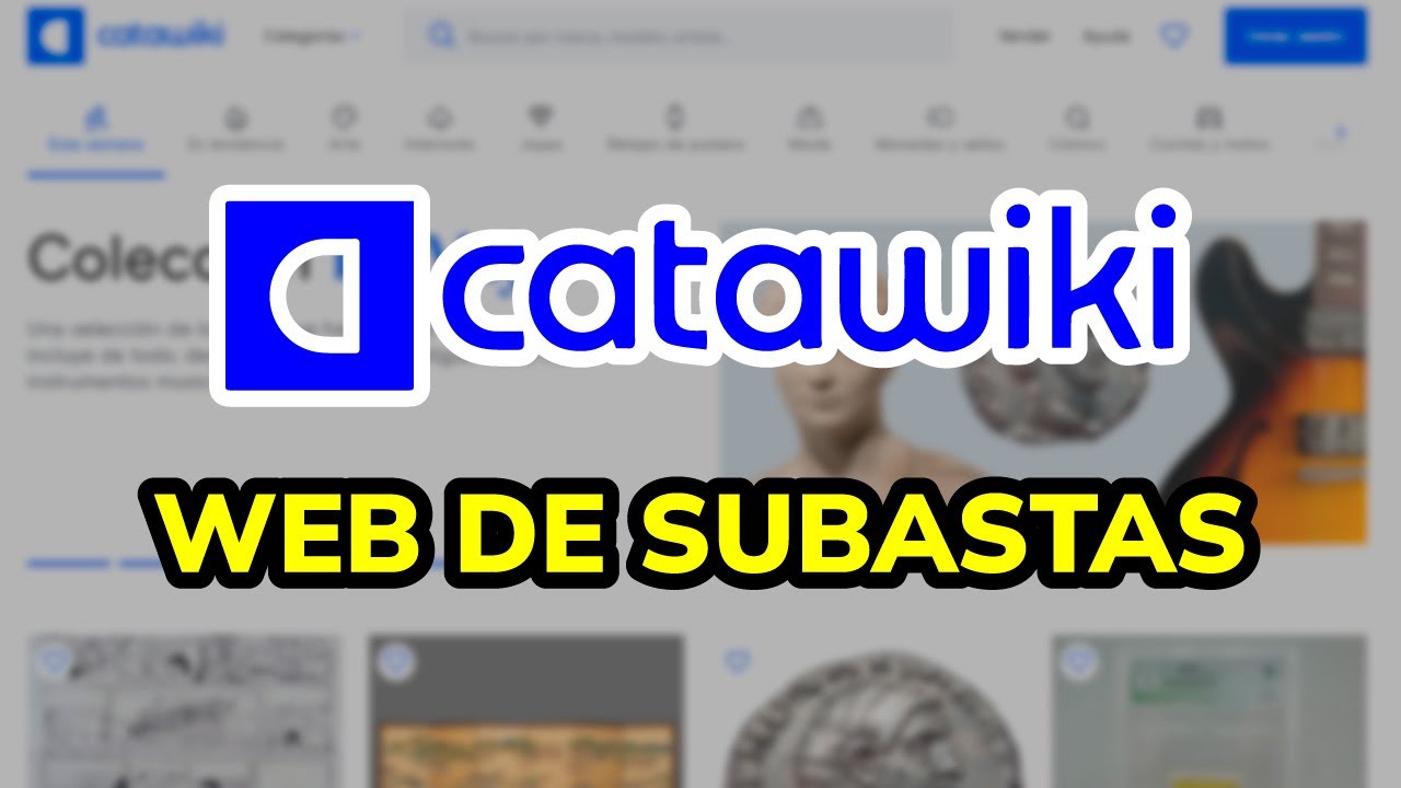 💰 C&oacute;mo Funciona CATAWIKI 2026 (Web de Subastas Online)