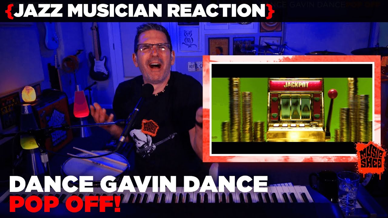 Jazz Musician REACTS | Dance Gavin Dance "Pop Off!" | MUSIC SHED EP267