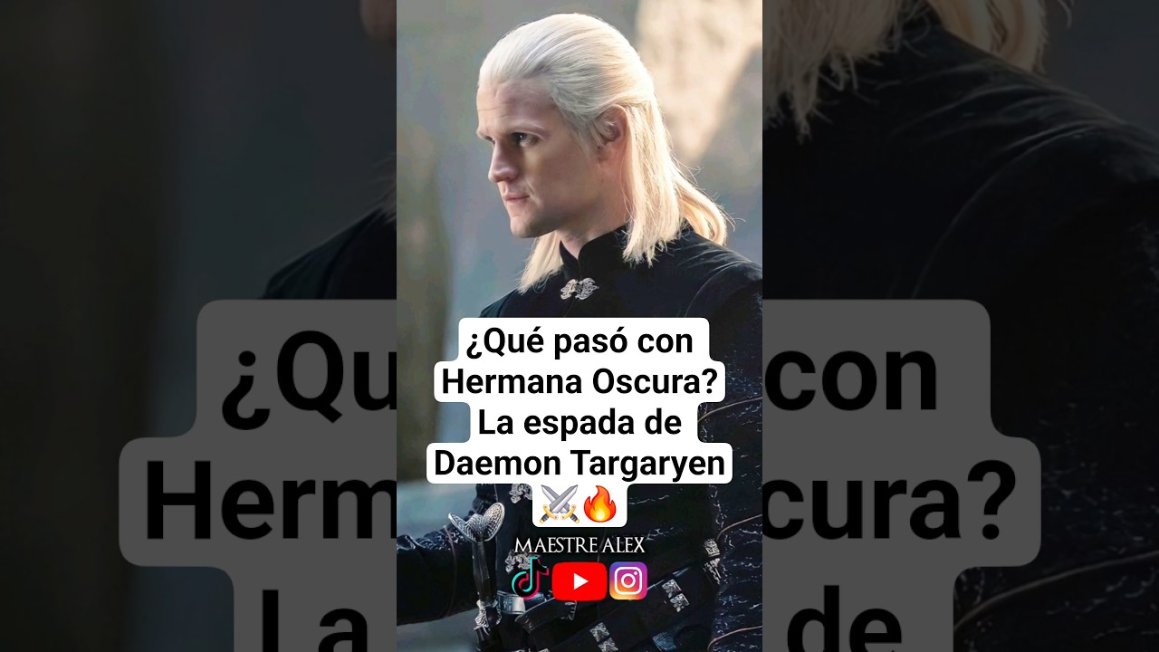 &iquest;Qu&eacute; pas&oacute; con Hermana Oscura? ⚔️ #LaCasaDelDrag&oacute;n #GameofThrones #DaemonTargaryen #maestrealex